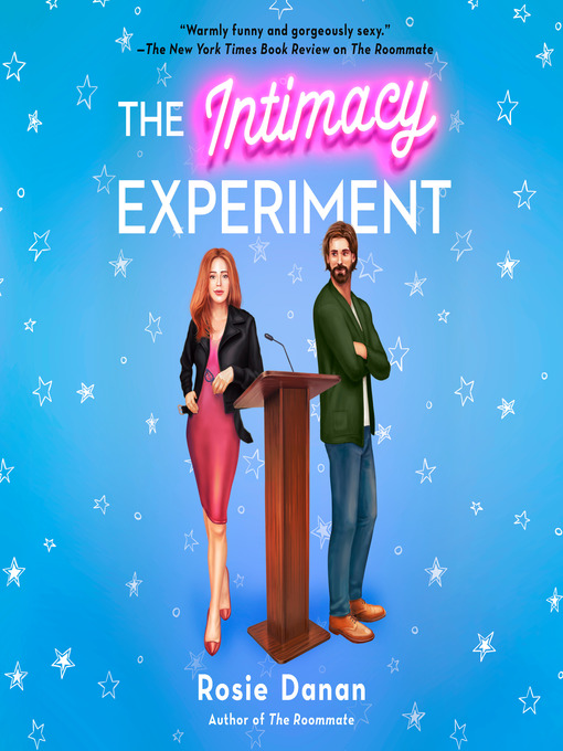 Title details for The Intimacy Experiment by Rosie Danan - Available